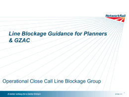 Line Blockage Guidance for Signallers, COSS, IWA, PC & Planners