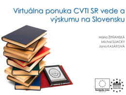 Virtuálna ponuka CVTI SR vede a výskumu na Slovensku