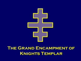 Templar Protocol - Grand Encampment, Knights Templar