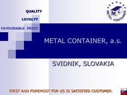 METAL CONTAINER, a.s.
