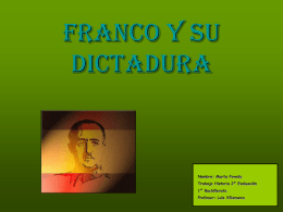 Franco y su dictadura - Historia en 1º Bachiller