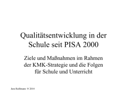 Qualitätsentwicklung in der Schule seit PISA 2000