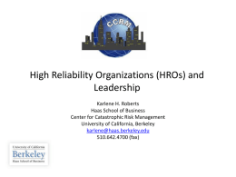 High Reliability Organizations (HROs) and Leadership