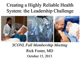 Creating a Highly Reliable Health System: the Leadership Challenge