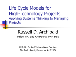 Life Cycle Models for High-Technology Projects