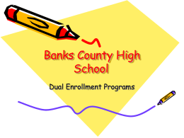 College Credit Now - Banks County High School