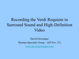 Recording the Verdi Requiem in Surround Sound and High