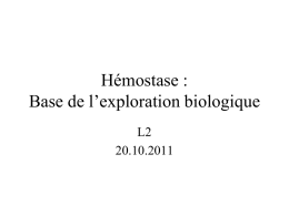 Hémostase : Physiologie et exploration - Fichier