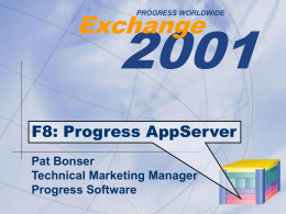 F8:The Progress AppServer