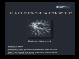 UZ a CT diagnostika apendicitidy MUDr.Barbora Jakubcová