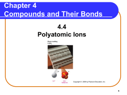 4.4 Polyatomic Ions