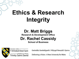 Why Research Ethics? - University of Wales Trinity Saint David