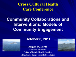 Models and Frameworks - Cross Cultural Health Care Conference