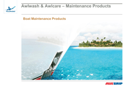 Maintain your topcoats with Awlwash/Awlcare