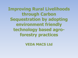 Improving Rural Livelihoods through Carbon Sequestration by