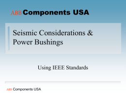 Seismic Considerations - Transformer components