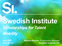 The SI Visby Programme