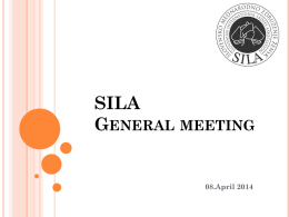 Sila General Meeting on 8th April 2014