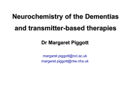 Neurochemistry of Dementias