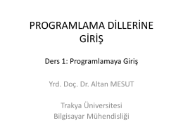 Ders 1 - Altan MESUT - Trakya Üniversitesi