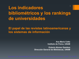 Los indicadores bibliométricos y los rankings de - Latindex