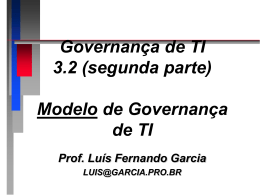 Modelo de Governanca.. - Prof. Dr. Luis Fernando Garcia