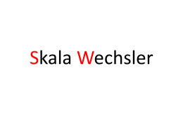 Skala Wechsler