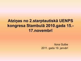 Atziņas no 2.starptautiskā UENPS kongresa Stambulā 2010.gada 15.