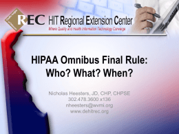 HIPAA Omnibus Rule Webinar 4.3.13