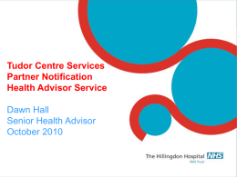 Tudor Centre Services Partner Notification Health Advisor Service