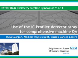 Use of the IC Profiler detector array for comprehensive machine QA