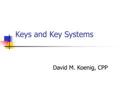 Keys and Key Systems PPT