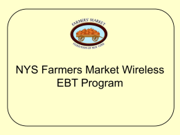 NYS Farmers Market Wireless EBT Program