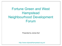 Slide 1 - Fortune Green and West Hampstead Neighbourhood