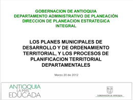 El Plan de Desarrollo Municipal, el POT, y los Procesos de