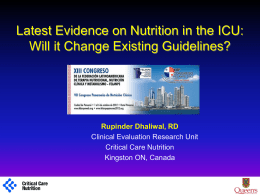 Latest Evidence on Nutrition in the ICU