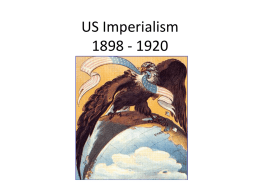 Imperialism - Detailed on President Policies - PPT