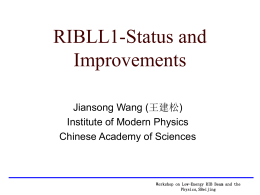 RIBLL1-Status and Improvements
