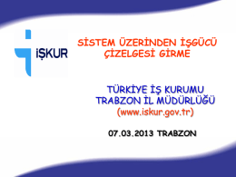 Sisteme giriş yapmak için www.iskur.gov.tr adresinden Hizmet