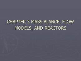 CHAPTER 3 MASS BLANCE, FLOW MODELS, AND