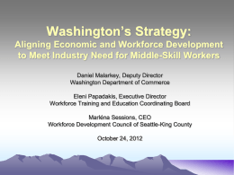 Washington`s Strategy - Doing What Matters for Jobs and the Economy