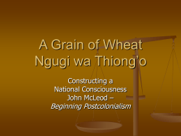 A Grain of Wheat Ngugi wa Thiong`o