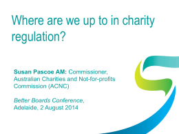 Where Are We Up to in Charity Regulation?