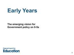 Early Years Policy Statement