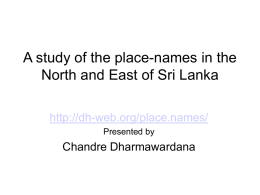 A study of the place-names in the North and East of Sri - dh