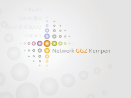 Presentatie Voorstelling van het Netwerk GGZ Kempen