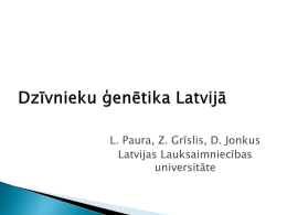Paura Liga_Dzivnieku genetika Latviajaa