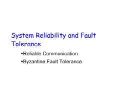 Fault Tolerance: Byzantine FT (TvS:Ch7)