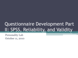 Questionnaire Development: SPSS and Reliability