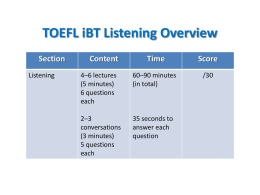 TOEFL iBT Listening Overview - Oxford Preparation Course for the